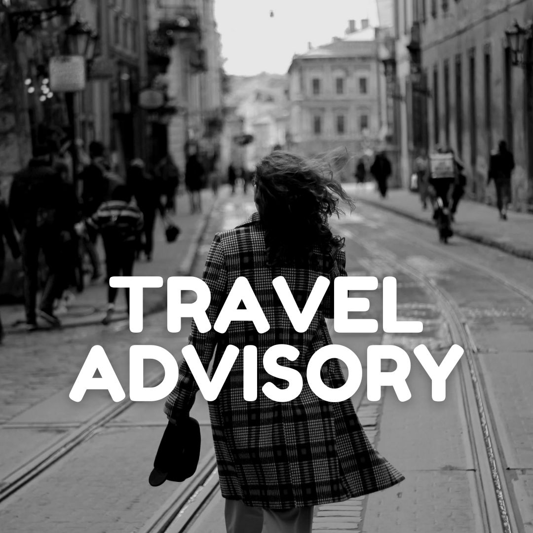 Travel Advisory